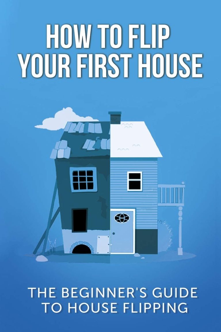 How to Flip your First House